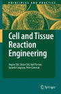 Cell and Tissue Reaction Engineering / Edition 1