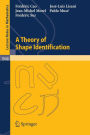 A Theory of Shape Identification / Edition 1