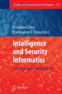 Intelligence and Security Informatics: Techniques and Applications / Edition 1