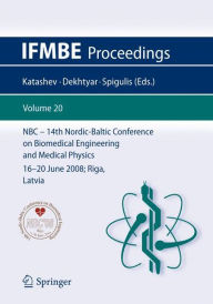 Title: 14th Nordic-Baltic Conference on Biomedical Engineering and Medical Physics: NBC 2008. 16-20 June 2008. Riga, Latvia, Author: Alexei Katashev