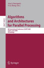 Algorithms and Architectures for Parallel Processing: 8th International Conference, ICA3PP 2008, Agia Napa, Cyprus, June 9-11, 2008, Proceedings / Edition 1
