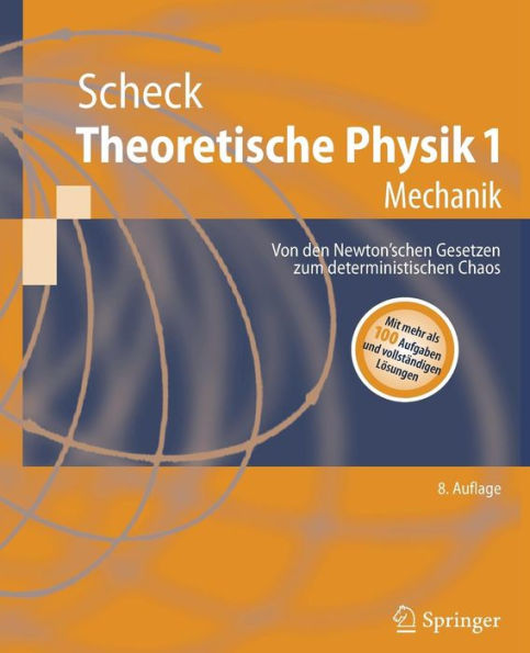 Theoretische Physik 1: Mechanik / Edition 8