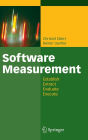 Software Measurement: Establish - Extract - Evaluate - Execute / Edition 1