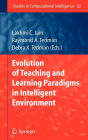 Evolution of Teaching and Learning Paradigms in Intelligent Environment / Edition 1