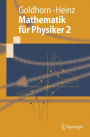 Mathematik fï¿½r Physiker 2: Funktionentheorie - Dynamik - Mannigfaltigkeiten - Variationsrechnung