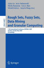 Rough Sets, Fuzzy Sets, Data Mining and Granular Computing: 11th International Conference, RSFDGrC 2007, Toronto, Canada, May 14-16, 2007