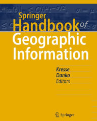 Title: Springer Handbook of Geographic Information, Author: Wolfgang Kresse