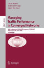 Managing Traffic Performance in Converged Networks: 20th International Teletraffic Congress, ITC20 2007, Ottawa, Canada, June 17-21, 2007, Proceedings