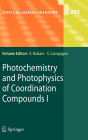 Photochemistry and Photophysics of Coordination Compounds I / Edition 1