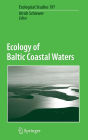Ecology of Baltic Coastal Waters / Edition 1