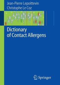 Title: Dictionary of Contact Allergens / Edition 1, Author: Jean-Pierre Lepoittevin