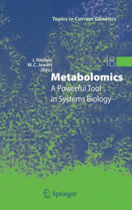 Title: Metabolomics: A Powerful Tool in Systems Biology / Edition 1, Author: Jens Nielsen