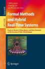 Formal Methods and Hybrid Real-Time Systems: Essays in Honour of Dines Bjorner and Zhou Chaochen on the Occasion of Their 70th Birthdays