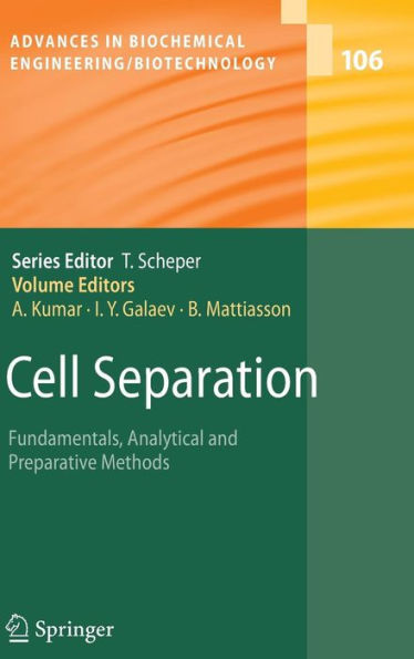 Cell Separation: Fundamentals, Analytical and Preparative Methods