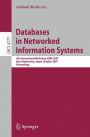 Databases in Networked Information Systems: 5th International Workshop, DNIS 2007, Aizu-Wakamatsu, Japan, October 17-19, 2007, Proceedings / Edition 1