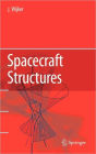 Spacecraft Structures / Edition 1