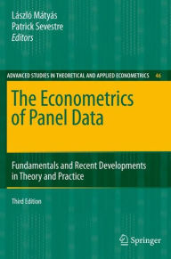 Title: The Econometrics of Panel Data: Fundamentals and Recent Developments in Theory and Practice / Edition 3, Author: Lászlo Mátyás