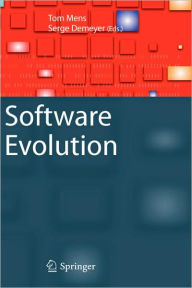 Title: Software Evolution / Edition 1, Author: Tom Mens