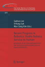 Recent Progress in Robotics: Viable Robotic Service to Human: An Edition of the Selected Papers from the 13th International Conference on Advanced Robotics / Edition 1