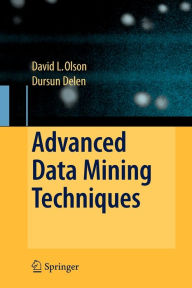 Title: Advanced Data Mining Techniques, Author: David L. Olson