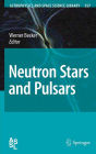 Neutron Stars and Pulsars / Edition 1