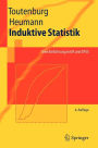 Induktive Statistik: Eine Einfï¿½hrung mit R und SPSS / Edition 4