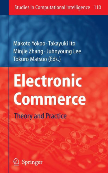 Electronic Commerce: Theory and Practice / Edition 1