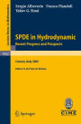SPDE in Hydrodynamics: Recent Progress and Prospects: Lectures given at the C.I.M.E. Summer School held in Cetraro, Italy, August 29 - September 3, 2005 / Edition 1