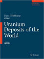 Uranium Deposits of the World: Asia