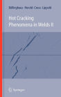 Hot Cracking Phenomena in Welds II
