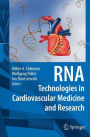 RNA Technologies in Cardiovascular Medicine and Research / Edition 1