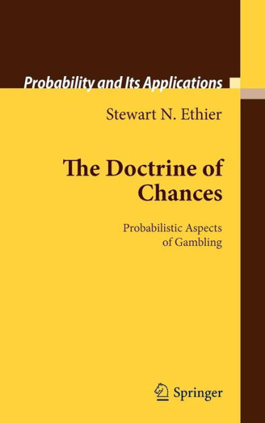 The Doctrine of Chances: Probabilistic Aspects of Gambling / Edition 1