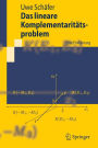 Das lineare Komplementaritï¿½tsproblem: Eine Einfï¿½hrung / Edition 1