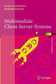 Title: Multimediale Client-Server-Systeme, Author: Klaus Chantelau