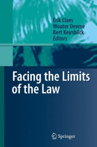 Title: Facing the Limits of the Law, Author: Erik Claes