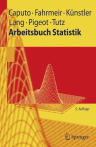 Title: Arbeitsbuch Statistik / Edition 5, Author: Angelika Caputo