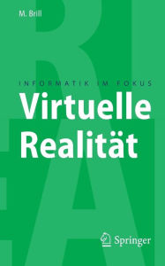 Title: Virtuelle Realitï¿½t, Author: Manfred Brill