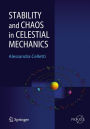 Stability and Chaos in Celestial Mechanics / Edition 1