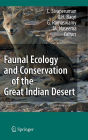 Faunal Ecology and Conservation of the Great Indian Desert / Edition 1