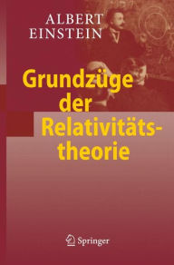 Title: Grundzï¿½ge der Relativitï¿½tstheorie / Edition 7, Author: Albert Einstein