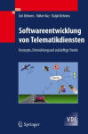 Alternative view 1 of Softwareentwicklung von Telematikdiensten: Konzepte, Entwicklung und zukï¿½nftige Trends / Edition 1