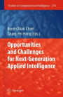 Opportunities and Challenges for Next-Generation Applied Intelligence / Edition 1