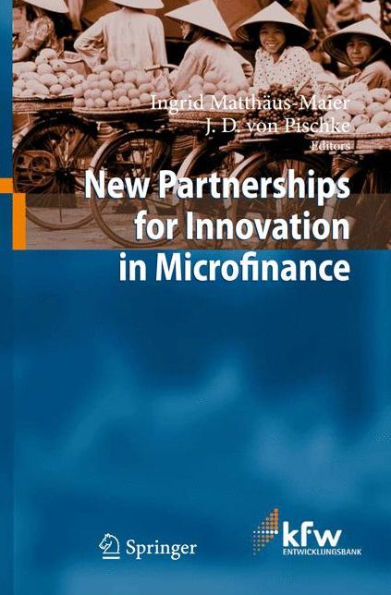 New Partnerships for Innovation in Microfinance / Edition 1