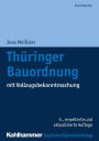 Thüringer Bauordnung: mit Vollzugsbekanntmachung