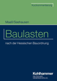 Title: Baulasten: nach der Hessischen Bauordnung, Author: Frank Maaß