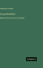 Les garibaldiens: Rï¿½volution de Sicile et de Naples