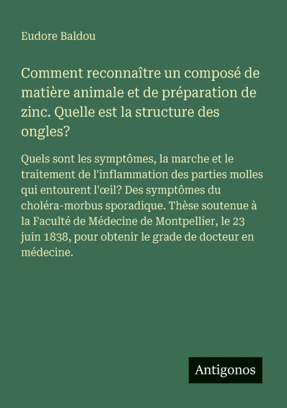 Comment reconnaï¿½tre un composï¿½ de matiï¿½re animale et de prï¿½paration de zinc. Quelle est la structure des ongles?: Quels sont les symptï¿½mes, la marche et le traitement de l'inflammation des parties molles qui entourent l'oeil? Des symptï¿½mes du