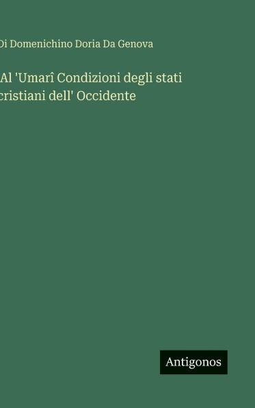 'Al 'Umarï¿½ Condizioni degli stati cristiani dell' Occidente