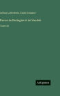 Revue de Bretagne et de VendÃ¯Â¿Â½e: Tome 42