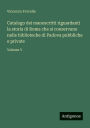 Catalogo dei manoscritti riguardanti la storia di Roma che si conservano nelle biblioteche di Padova pubbliche e private: Volume V